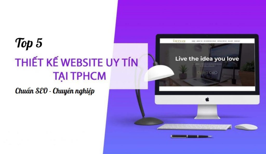 Top 5 công ty thiết kế website uy tín - chuyên nghiệp