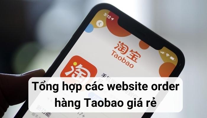 các website order hàng taobao