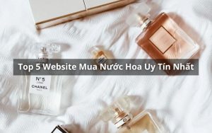 website mua nước hoa uy tín