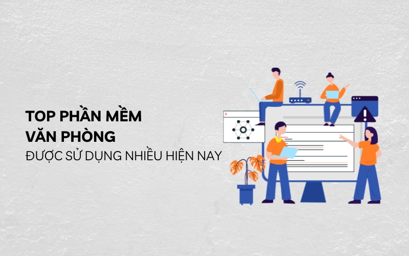 top phần mềm văn phòng