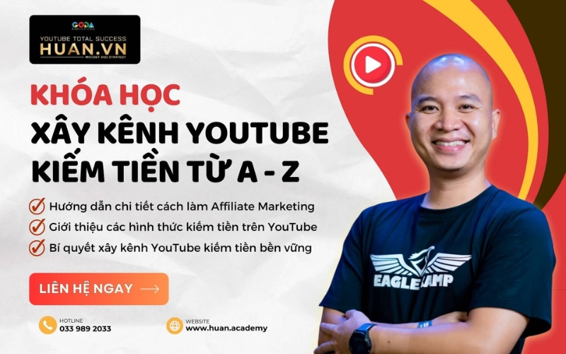 khóa học youtube huân academy
