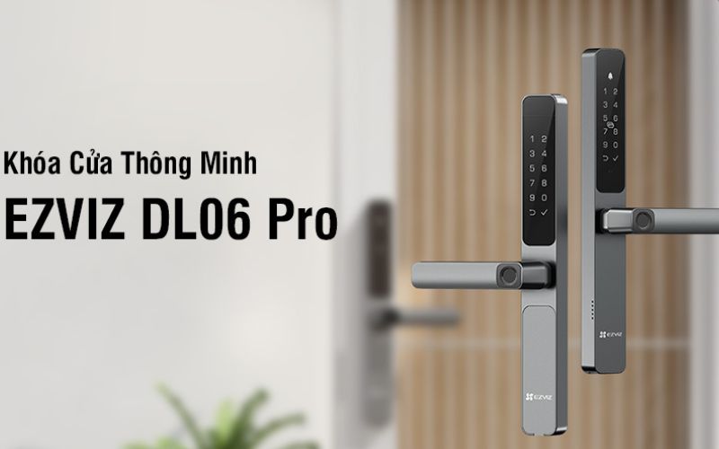 Khóa cửa điện tử tay gạt EZVIZ DL06 Pro